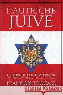 L'Autriche juive Fran Trocase 9781648581687 Vettazedition Ou