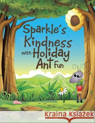 Sparkle's Kindness with Holiday Ant Fun Hook, Janna 9781648581892