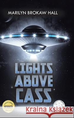 Lights Above Cass: New Edition Patricia Jackson 9781648584060