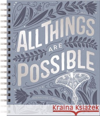 All Things Are Possible: Interactive Inspirational Journal Dayspring 9781648704260