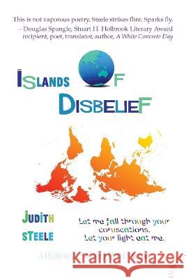 Islands of Disbelief Judith Steele 9781648714658