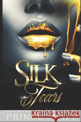 Silk Tears Rachel A. Parnell Prince Mapp 9781648715068