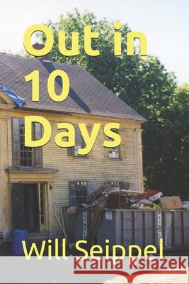 Out in 10 Days Will Seippel 9781648716539 ISBN Services