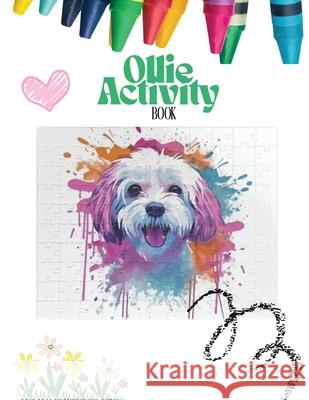 Ollie Activity Book Katherine Ranga Audeva Joseph 9781648719219 Inspiring Ministries