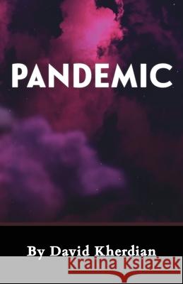 Pandemic David Kherdian 9781648720086 Cascade Press