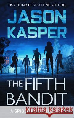 The Fifth Bandit Jason Kasper 9781648754937 Severn River Publishing