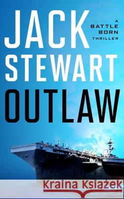 Outlaw Jack Stewart 9781648754951