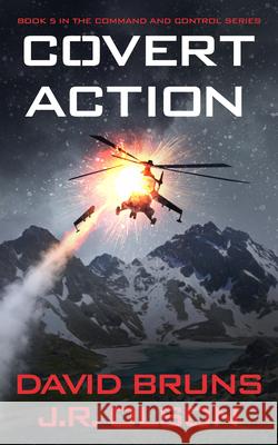 Covert Action J. R. Olson David Bruns 9781648755828 Severn River Publishing
