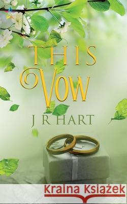 This Vow J. R. Hart 9781648902949 Ninestar Press, LLC