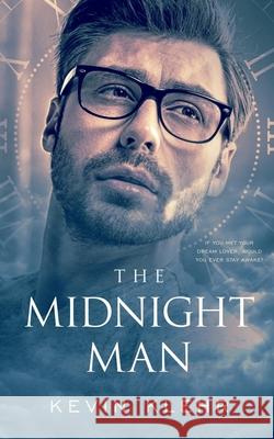 The Midnight Man Kevin Klehr 9781648903588 Ninestar Press, LLC