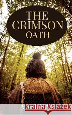 The Crison Oath Vardhan 9781648922602 Notion Press