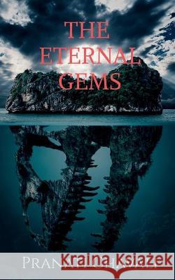 The Eternal Gems Pranati Chavali 9781648923500