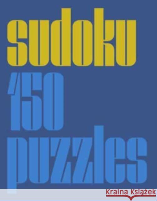 Modern Sudoku: 150 Puzzles Princeton Architectural Press 9781648961182