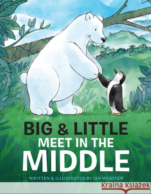 Big & Little Meet in the Middle Ian Webster 9781648961694 Princeton Architectural Press