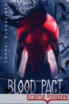 Blood Pact Courtney Maguire 9781648980831