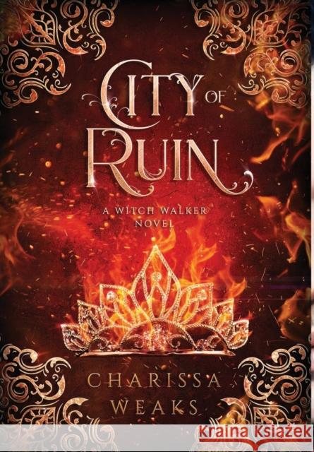 City of Ruin Charissa Weaks   9781648982743