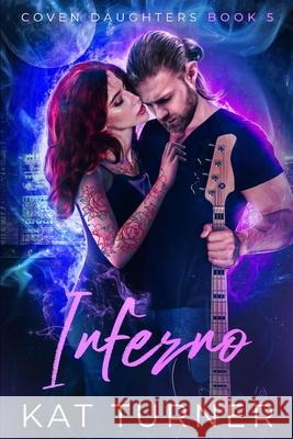 Inferno Kat Turner 9781648984105 City Owl Press