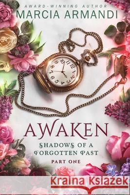 Awaken Marcia Armandi 9781648984501 City Owl Press