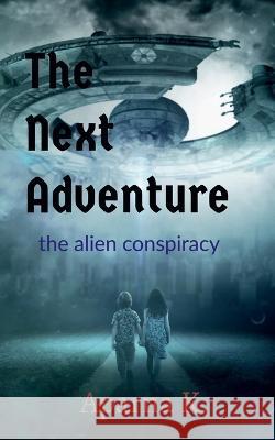 The next adventure Aparna K 9781648990922