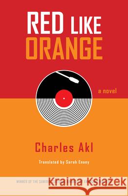 Red Like Orange Charles Akl Sarah Enany 9781649035189