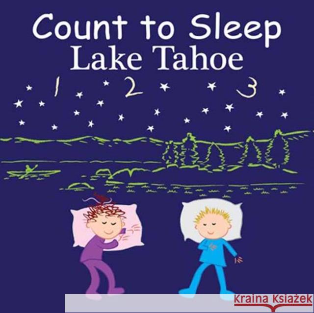 Count to Sleep Lake Tahoe Adam Gamble Mark Jasper 9781649070302 Our World of Books