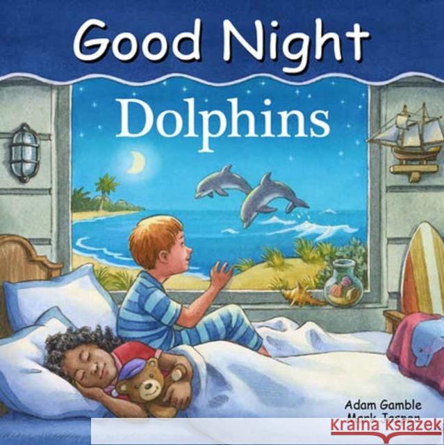 Good Night Dolphins Adam Gamble Mark Jasper Ute Simon 9781649070401 Good Night Books