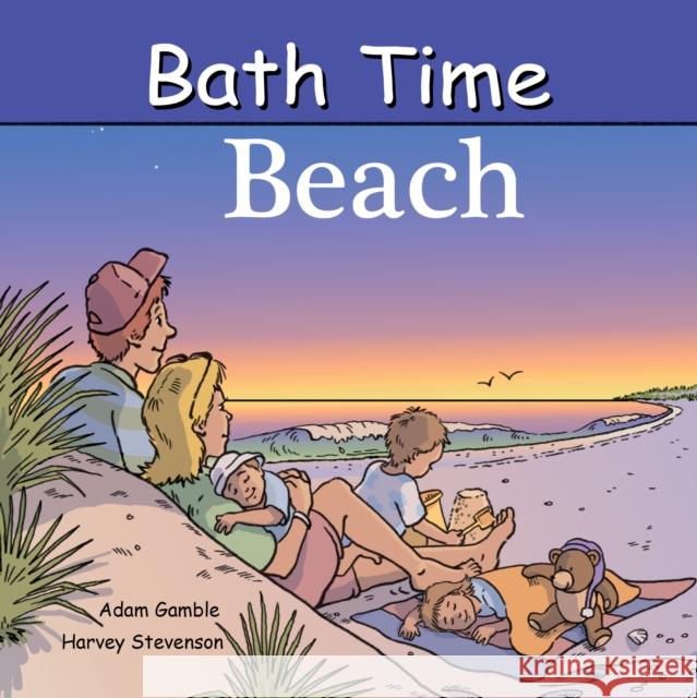 Bath Time Beach Adam Gamble Mark Jasper Harvey Stevenson 9781649070487