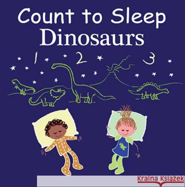 Count to Sleep Dinosaurs Adam Gamble Mark Jasper 9781649070593 Good Night Books