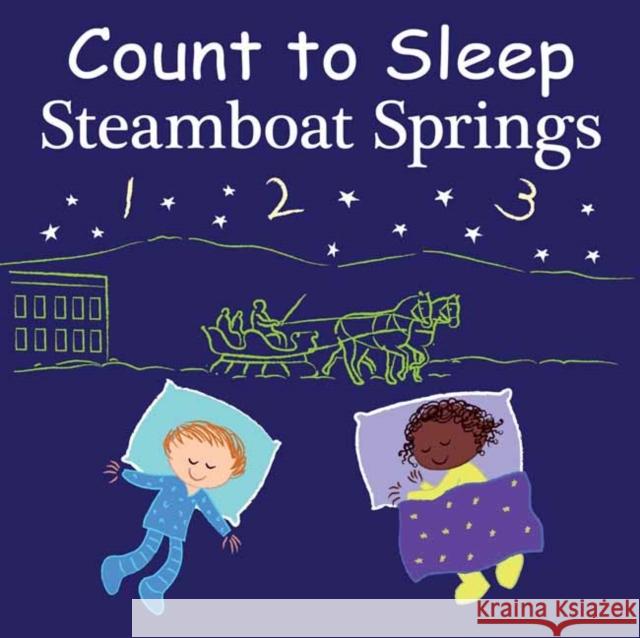 Count to Sleep Steamboat Springs Adam Gamble, Mark Jasper 9781649070661 Our World of Books