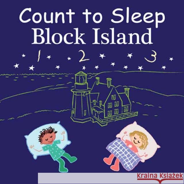 Count to Sleep Block Island Adam Gamble Mark Jasper 9781649070715 Our World of Books