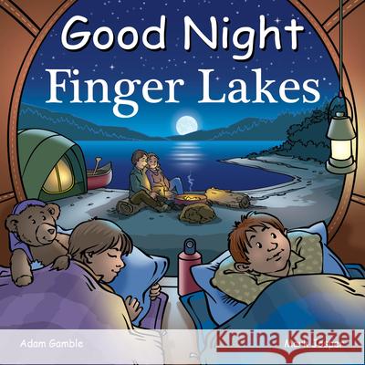 Good Night Finger Lakes Adam Gamble Mark Jasper Harvey Stevenson 9781649071354 Good Night Books