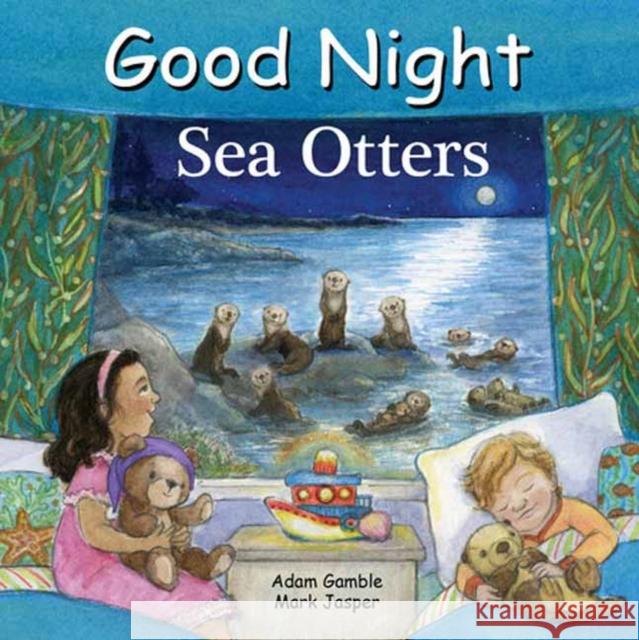 Good Night Sea Otters Mark Jasper 9781649071446