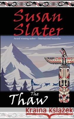 The Thaw Susan Slater 9781649140005