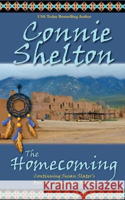 The Homecoming: Ben Pecos Mysteries, Book 10 Connie Shelton 9781649142290