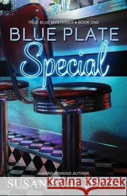 Blue Plate Special Susan Page Davis 9781649170965 Scrivenings Press LLC