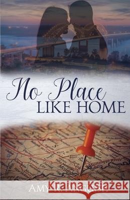 No Place Like Home Amy Anguish 9781649171672 Scrivenings Press LLC