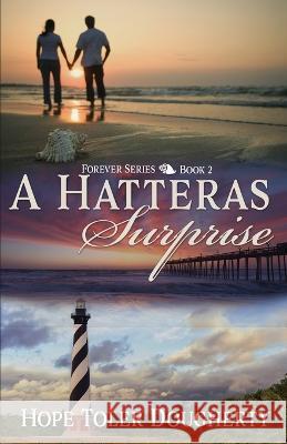 A Hatteras Surprise Hope Toler Dougherty   9781649172280