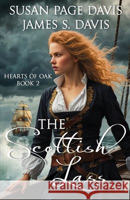 The Scottish Lass Susan Page Davis James S. Davis 9781649175854