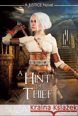 A Hint of Thief Suzan Harden 9781649180322 Angry Sheep Publishing