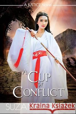 A Cup of Conflict Suzan Harden 9781649180537 Suzan Harden DBA Angry Sheep Publishing