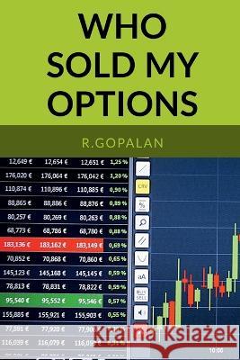 Who Sold My Options R. Gopalan 9781649190390