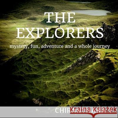 The Explorers Chiranthana Y 9781649192523 Notion Press