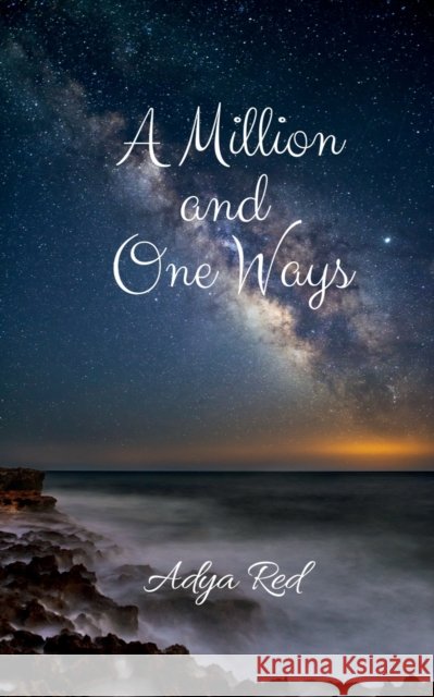A Million and One Ways Adya Red 9781649197764