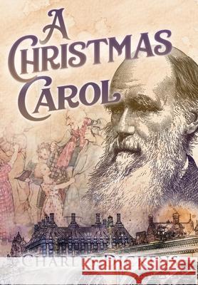 A Christmas Carol (Annotated) Charles Dickens 9781649220493