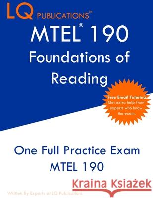 MTEL 190: Practice Questions - 2021 Exam Questions - Free Online Tutoring Lq Publications 9781649263216 Lq Pubications