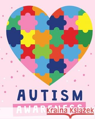 Autism Awareness: Asperger's Syndrome Mental Health Special Education Children's Health Cooper, Paige 9781649303158 Paige Cooper RN