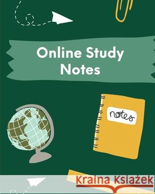 Online Study Notes: Homeschooling Workbook Lecture Notes Weekly Subject Breakdown Cooper, Paige 9781649304827 Paige Cooper RN