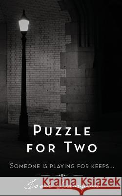 Puzzle for Two Josh Lanyon   9781649310286 Justjoshin Publishing, Inc.