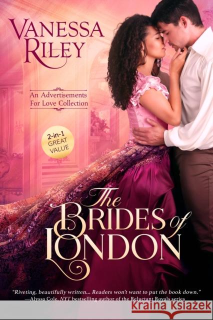 The Brides of London: An Advertisements for Love Collection Vanessa Riley 9781649370297