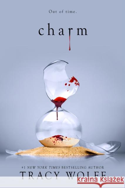 Charm Tracy Wolff 9781649371492 Entangled Publishing, LLC